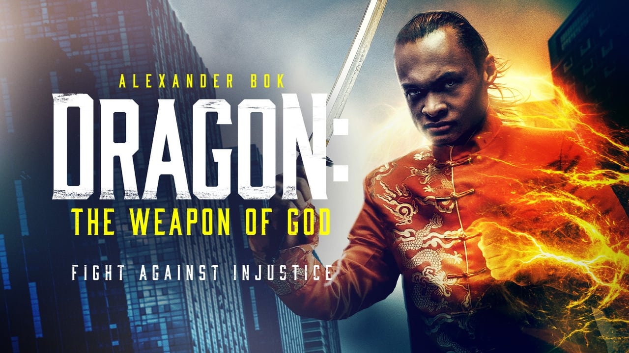 Dragon: The Weapon of God Cały Film