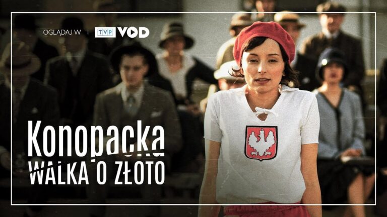 Konopacka. Walka o złoto Cały Film